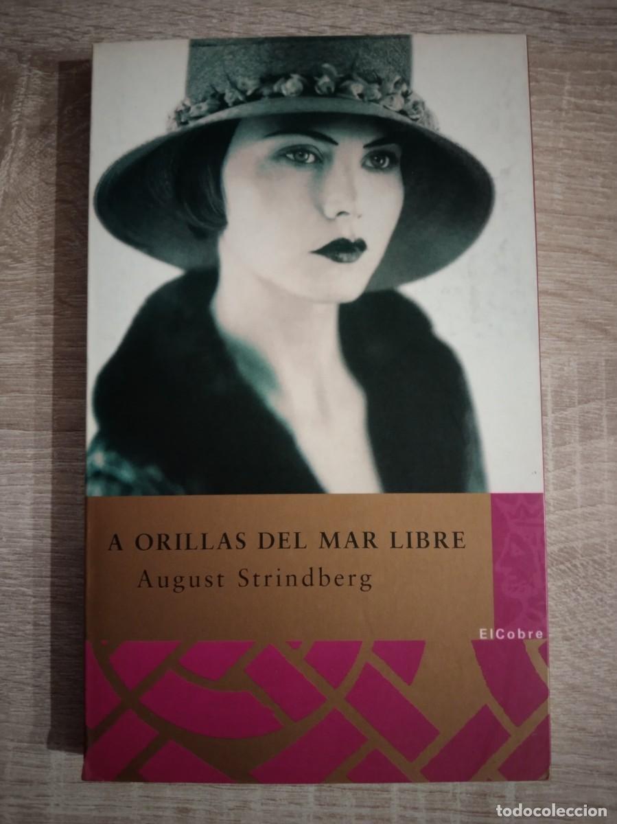 Libros de segunda mano: A ORILLAS DEL MAR LIBRE - Strindberg, August - Foto 1