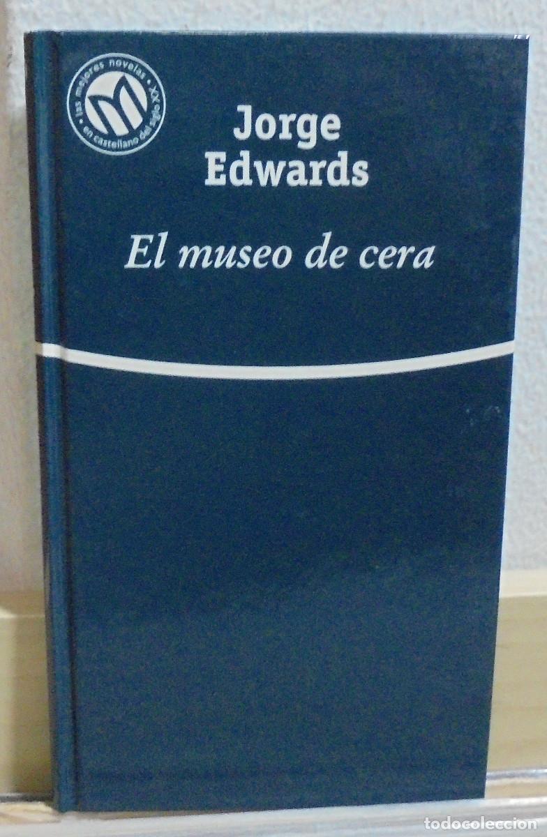 Libros de segunda mano: El museo de cera. Jorge Edwards - Foto 1