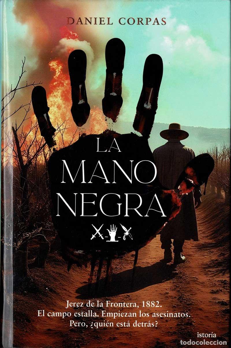 Libros de segunda mano: La Mano Negra - Daniel Corpas - Foto 1