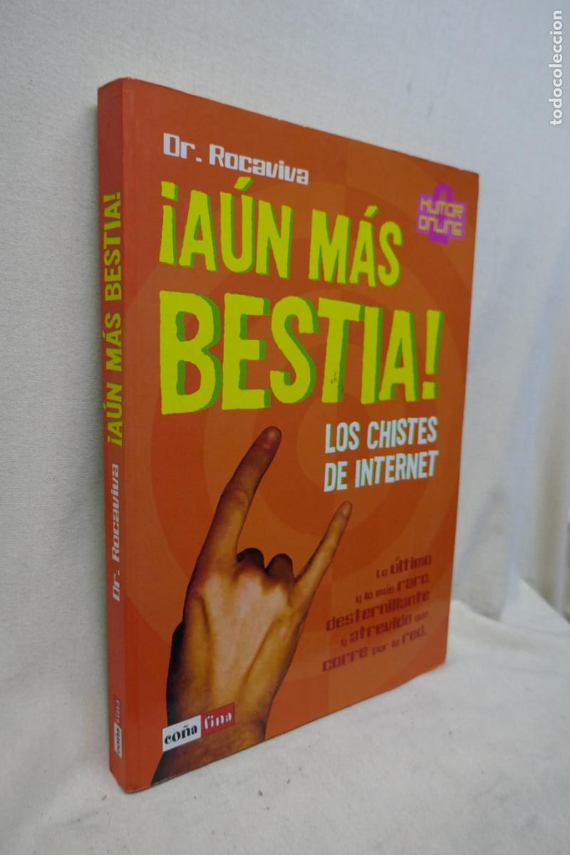 Libros de segunda mano: AUN MAS BESTIA ! LOS CHISTES DE INTERNET - Foto 2