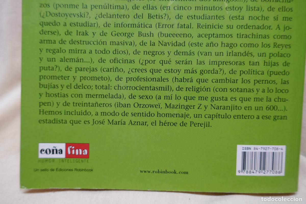 Libros de segunda mano: AUN MAS BESTIA ! LOS CHISTES DE INTERNET - Foto 16