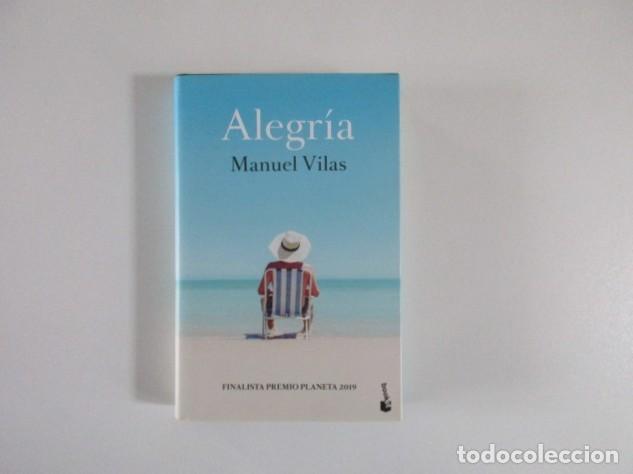 Libros de segunda mano: MANUEL VILAS - ALEGR&Iacute;A - Foto 1