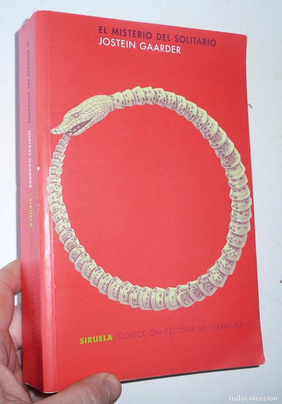Libri di seconda mano: El misterio del solitario - Jostein Gaarder (Colecci&oacute;n Escolar de Literatura, Siruela, 2001)