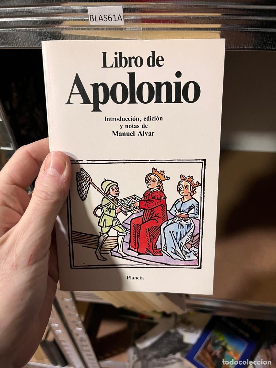 Libros de segunda mano: BLAS61A (planeta) 80 LIBRO DE APOLONIO - Foto 1