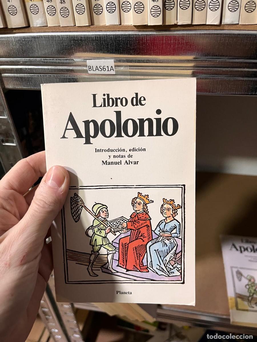 Libros de segunda mano: BLAS61A (planeta) 80 LIBRO DE APOLONIO - Foto 1