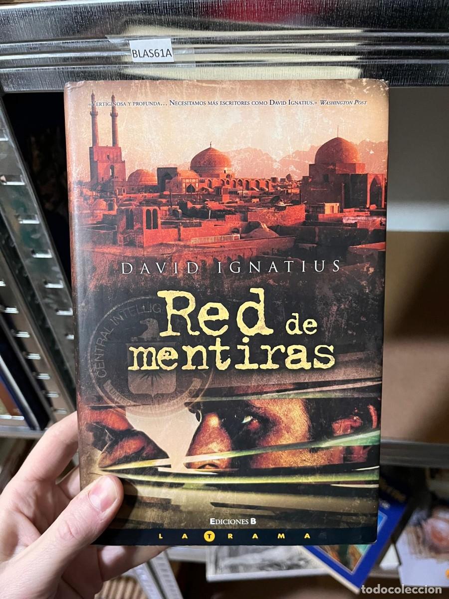 Libros de segunda mano: BLAS61A RED DE MENTIRAS, DAVID IGNATIUS - Foto 1