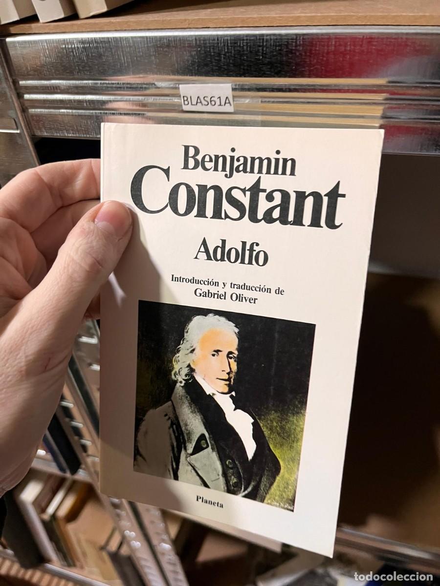 Libros de segunda mano: BLAS61A (planeta) 51 BENJAMIN CONSTANT, ADOLFO - Foto 1