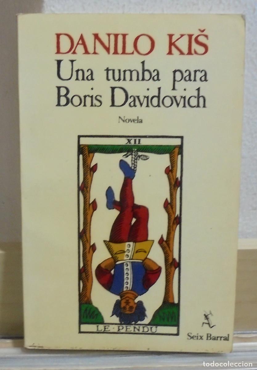 Libros de segunda mano: Una tumba para Boris Davidovich. Danilo Kis - Foto 1