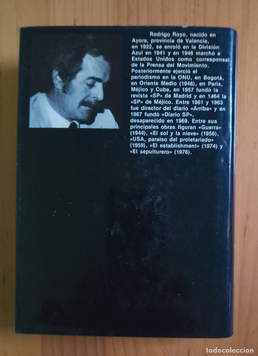Libros de segunda mano: TODAV&Iacute;A .... - RODRIGO ROYO - EN IMPECABLE ESTADO - Foto 2