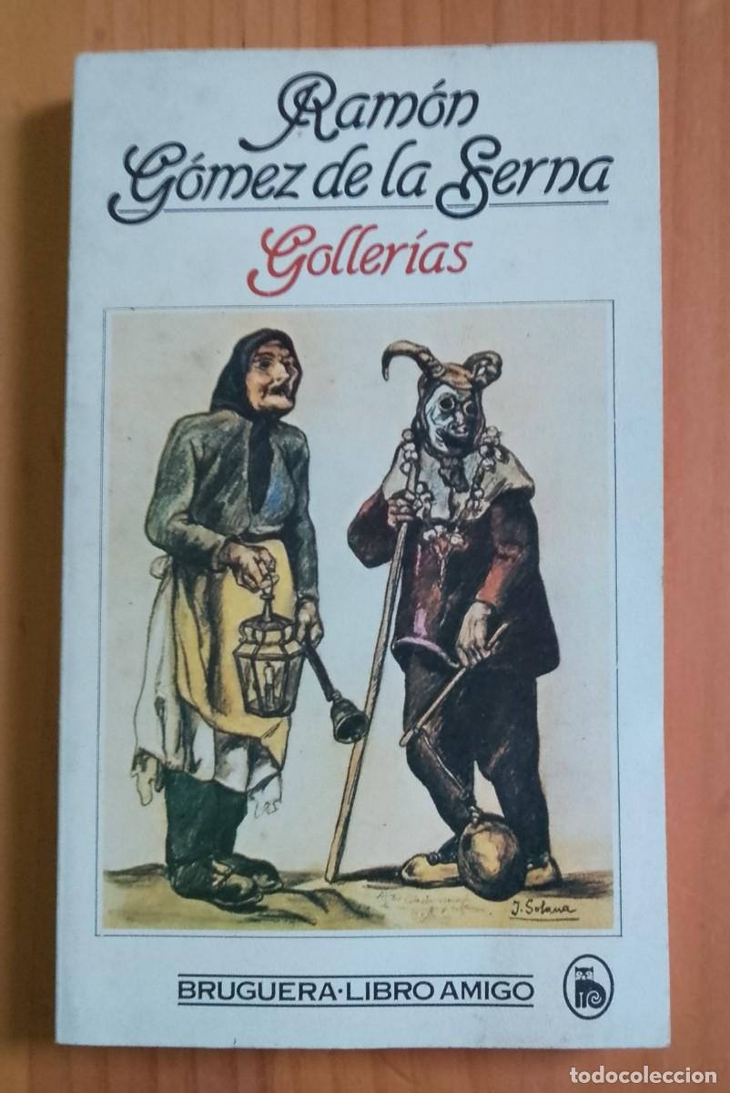 Libros de segunda mano: GOLLERIAS - RAM&Oacute;N G&Oacute;MEZ DE LA SERNA - EN IMPECABLE ESTADO - Foto 1