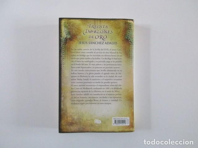 Libros de segunda mano: TREINTA DOBLONES DE ORO - JESUS SANCHEZ ADALID - Foto 2