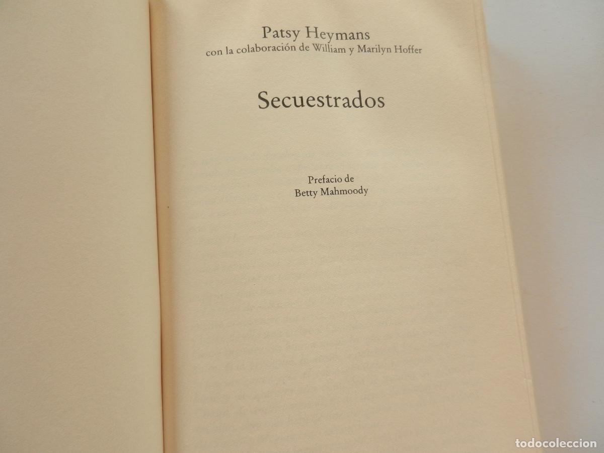 Libros de segunda mano: SECUESTRADOS- PATSY HEYMANS - C&Iacute;RCULO DE LECTORES 1996 - Foto 2