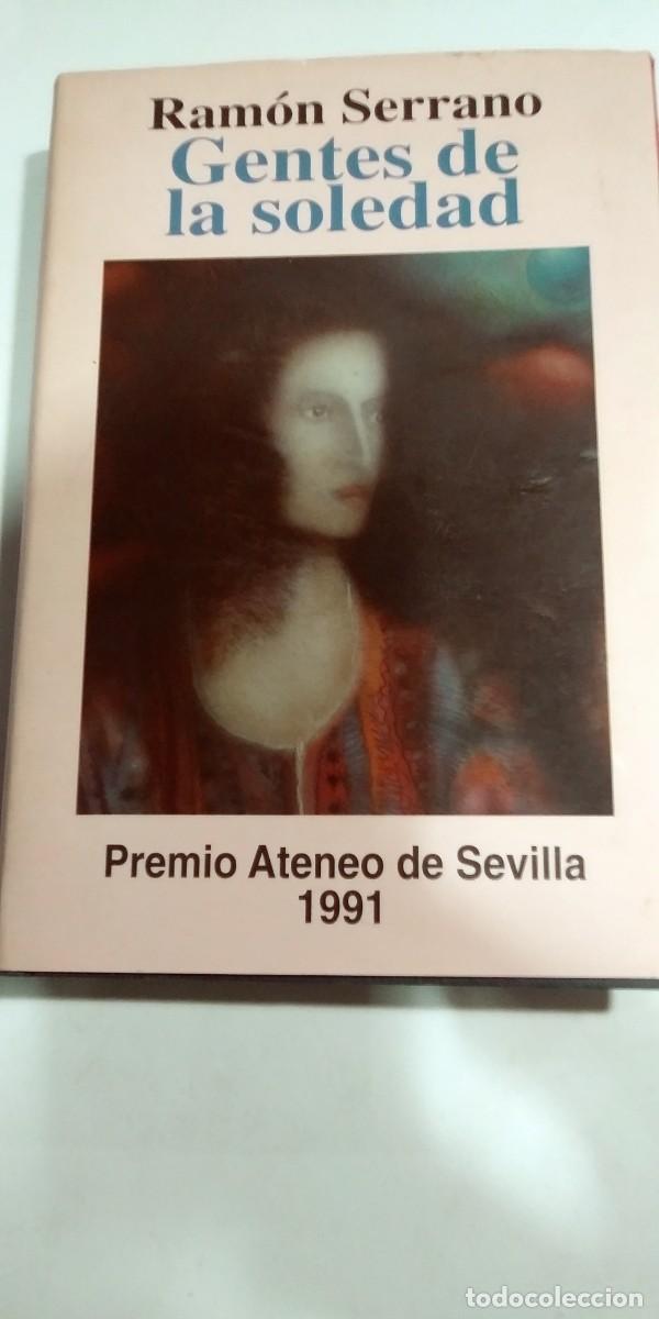 Libros de segunda mano: Gentes de la soledad Ram&oacute;n Serrano - Foto 1