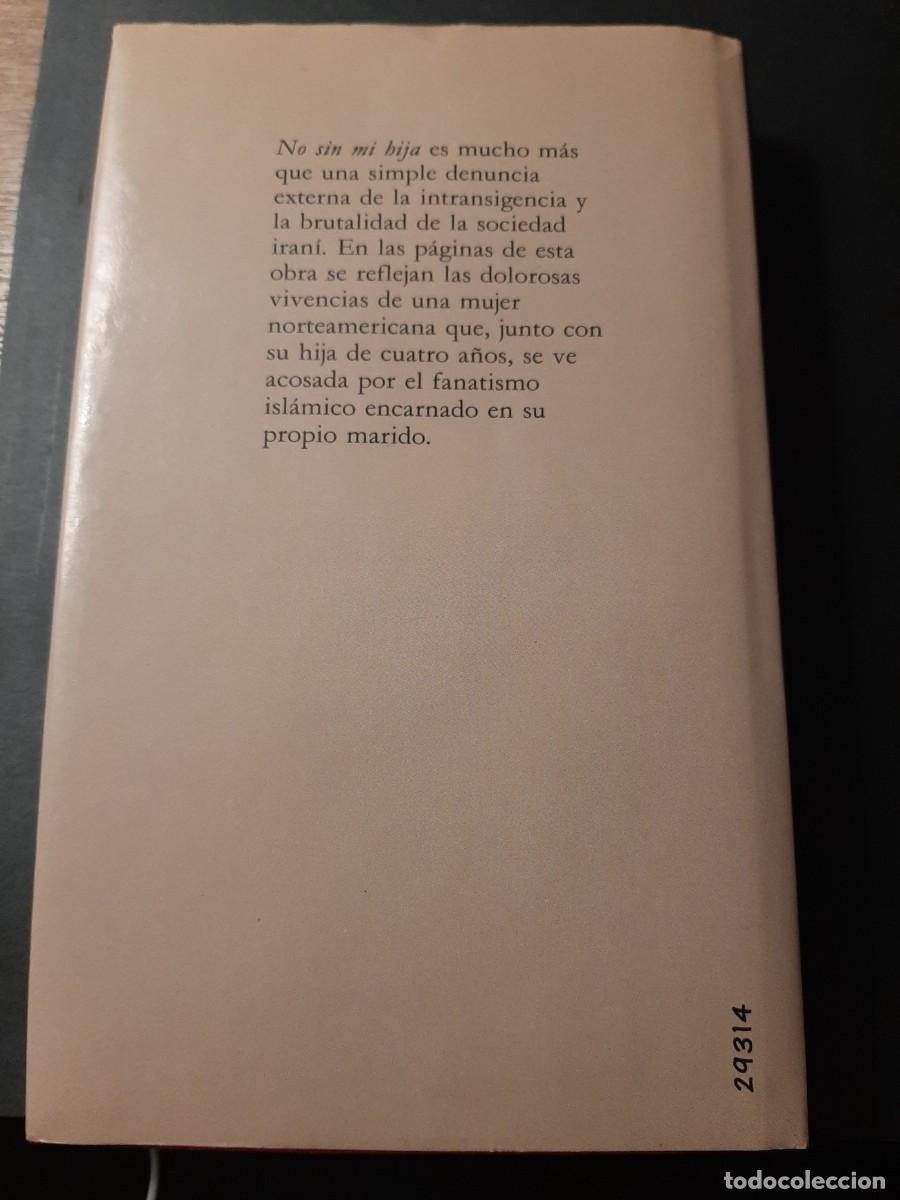 Libros de segunda mano: Libro, t&iacute;tulo: NO SIN MI HIJA. C&iacute;rculo de lectores. - Foto 3