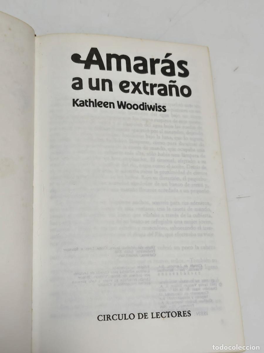 Libros de segunda mano: libro de biblioteca Amaras a un extra&ntilde;o - Foto 4
