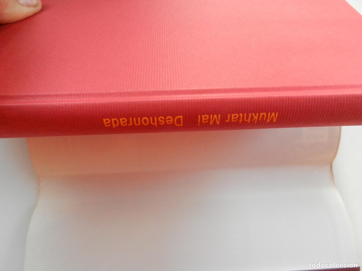 Libros de segunda mano: DESHONRADA - MUKHTAR MAI - CIRCULO DE LECTORES - 2006 - Foto 2