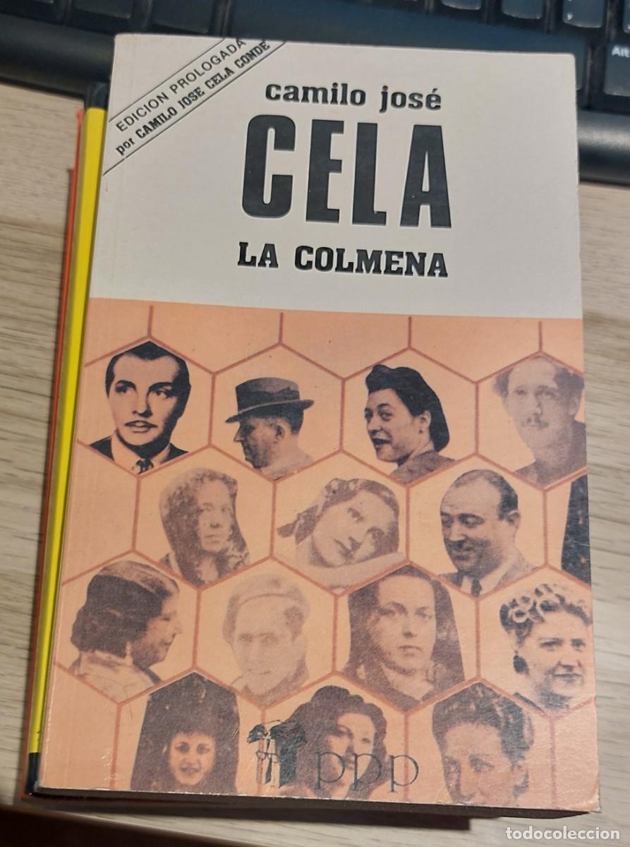 Libri di seconda mano: CAMILO JOS&Eacute; CELA. La Colmena. P.P.P. Ediciones S.A. 1985