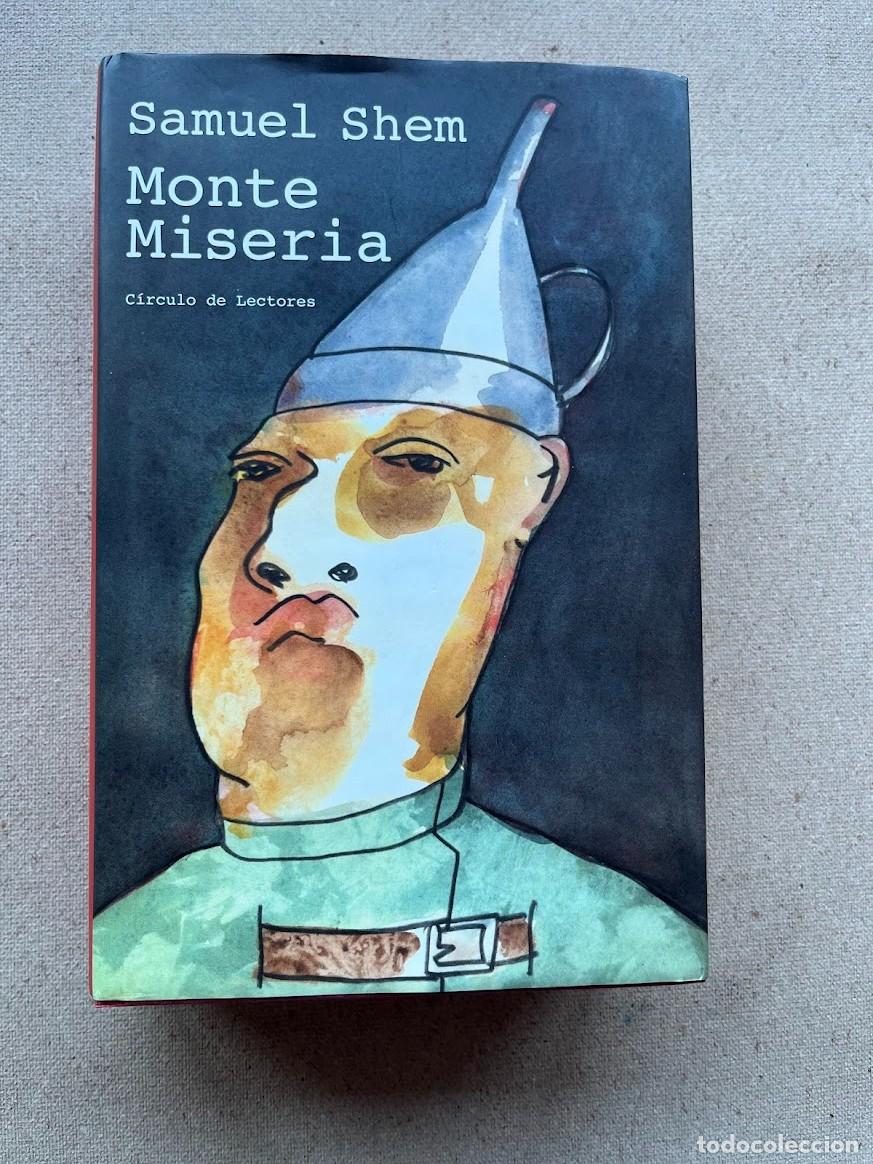 Libros de segunda mano: Monte Miseria / Samuel Shem / C&iacute;rculo de Lectores / - Foto 1
