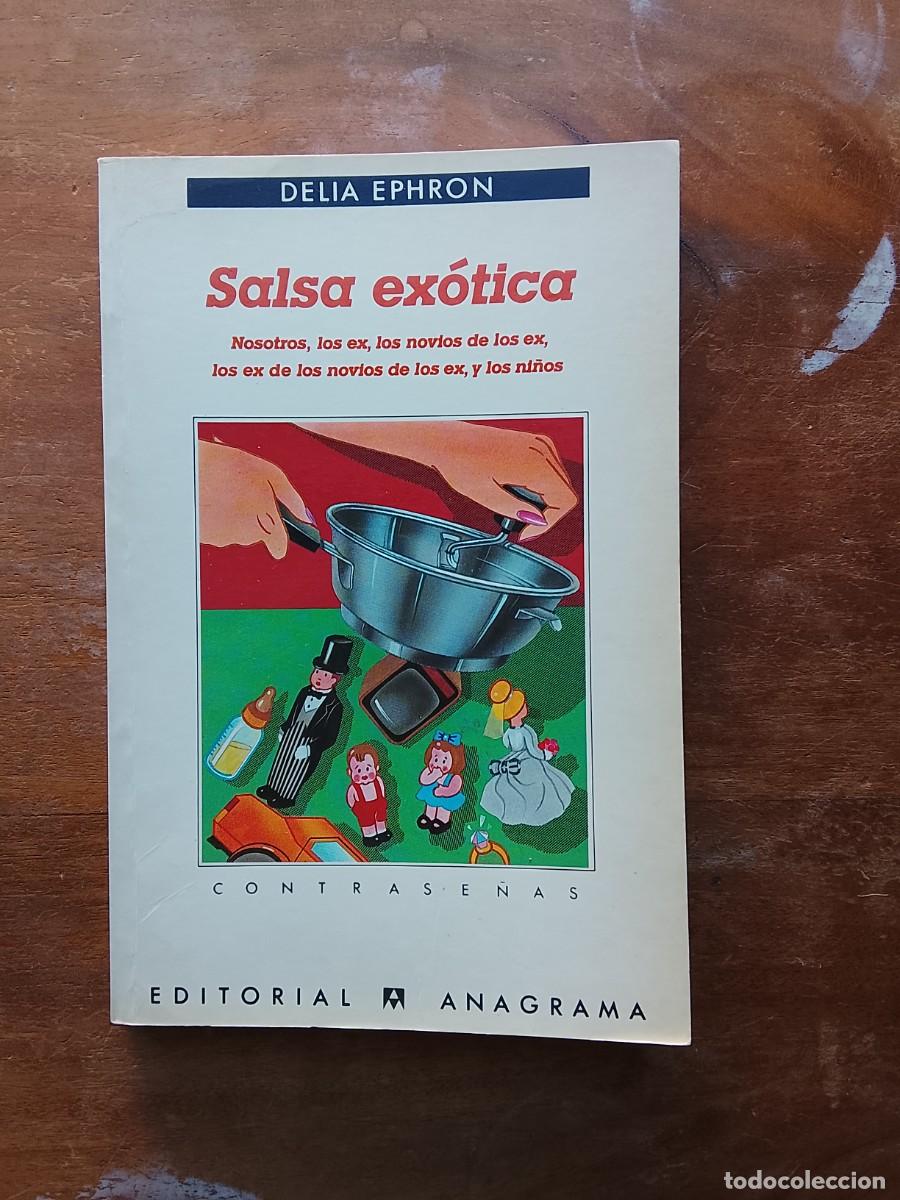 Libros de segunda mano: Salsa ex&oacute;tica. Delia Ephron - Foto 1