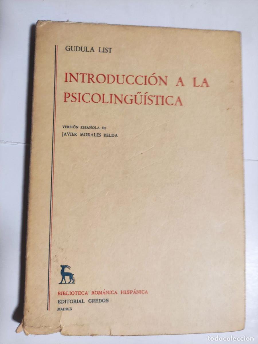 Libros de segunda mano: Introducci&oacute;n a la psicoling&uuml;&iacute;stica - Gudula List - Foto 1