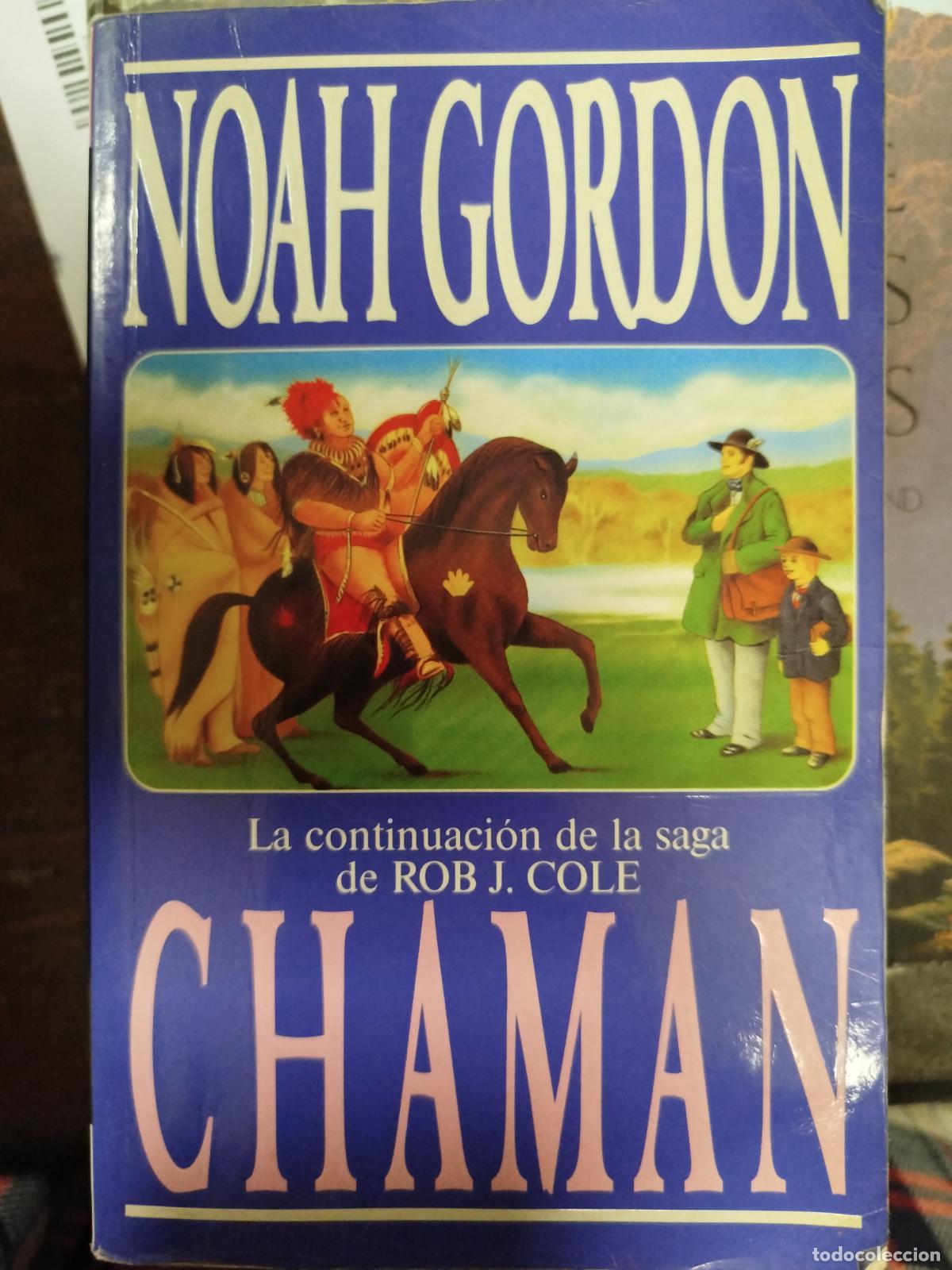 Libros de segunda mano: CHAMAN - NOAH GORDON - Foto 1