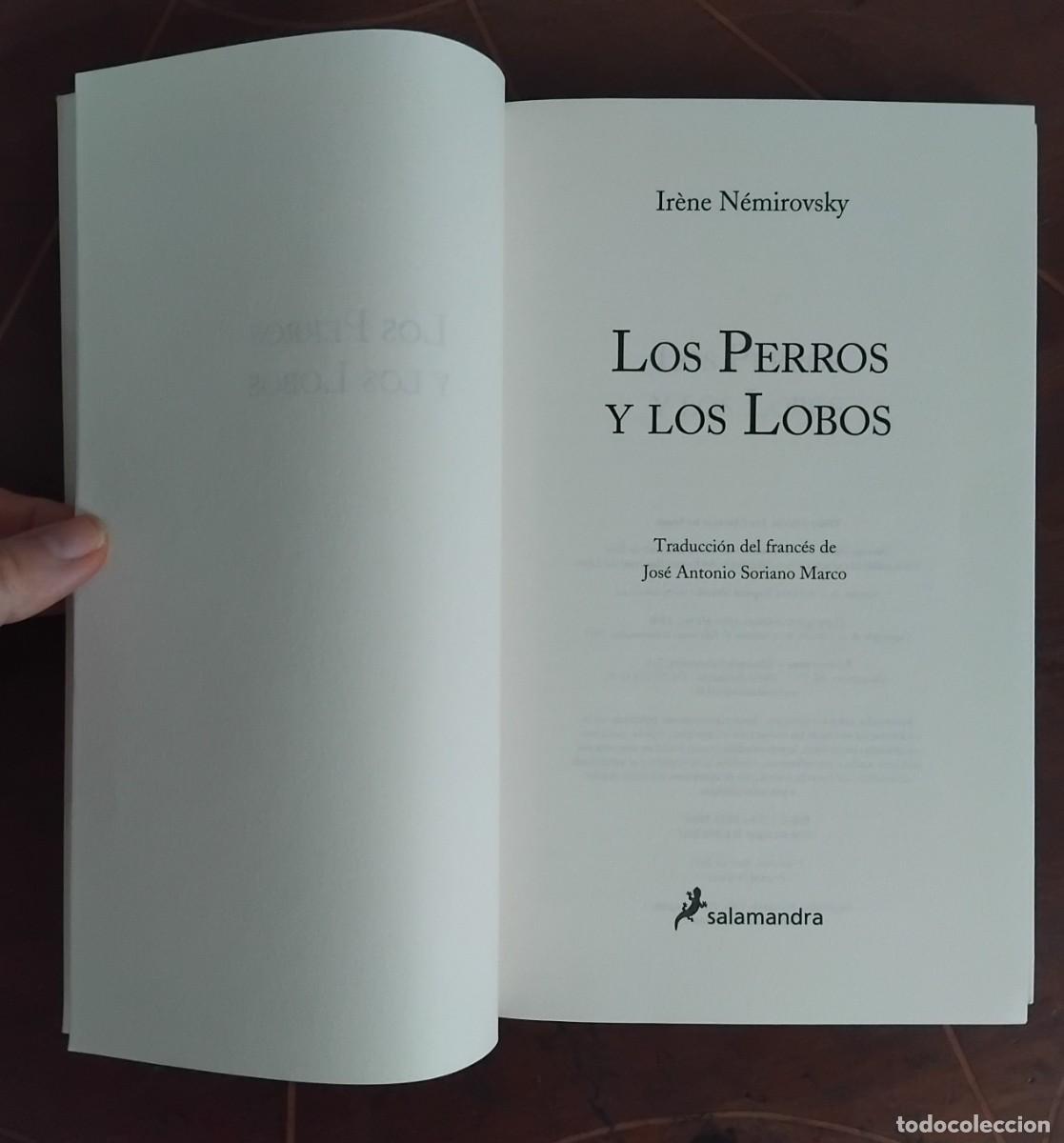 Libros de segunda mano: Ir&eacute;ne N&eacute;mirovsky LOS PERROS Y LOS LOBOS - Foto 3