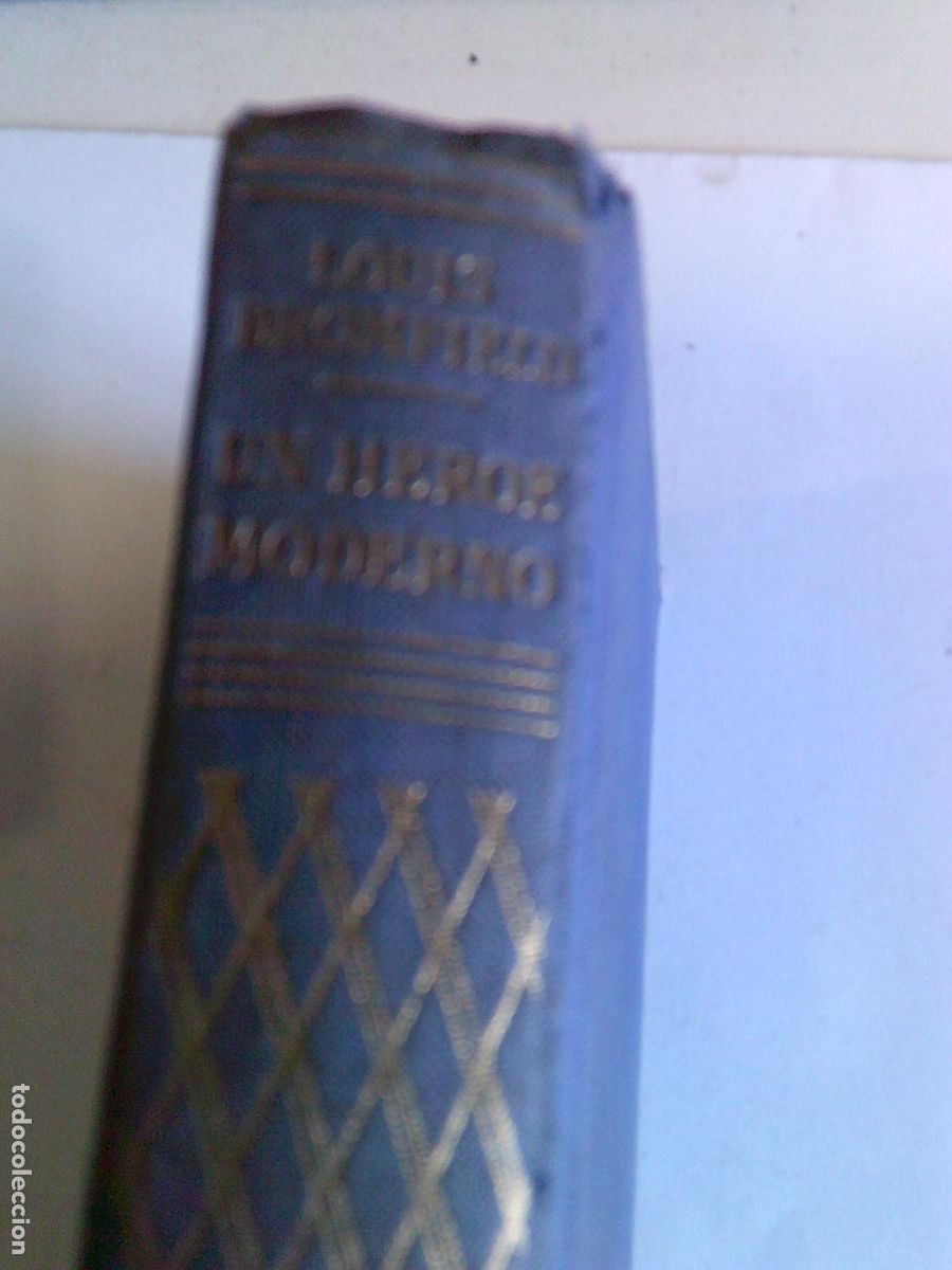 Libros de segunda mano: Un h&eacute;roe moderno Louis Bromfield - Foto 1