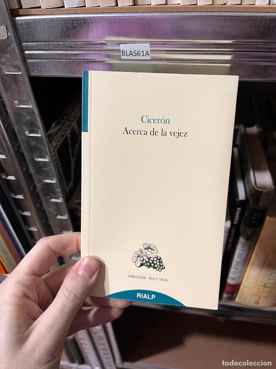 Libros de segunda mano: BLAS61A CICERON, ACERCA DE LA VEJEZ - Foto 1