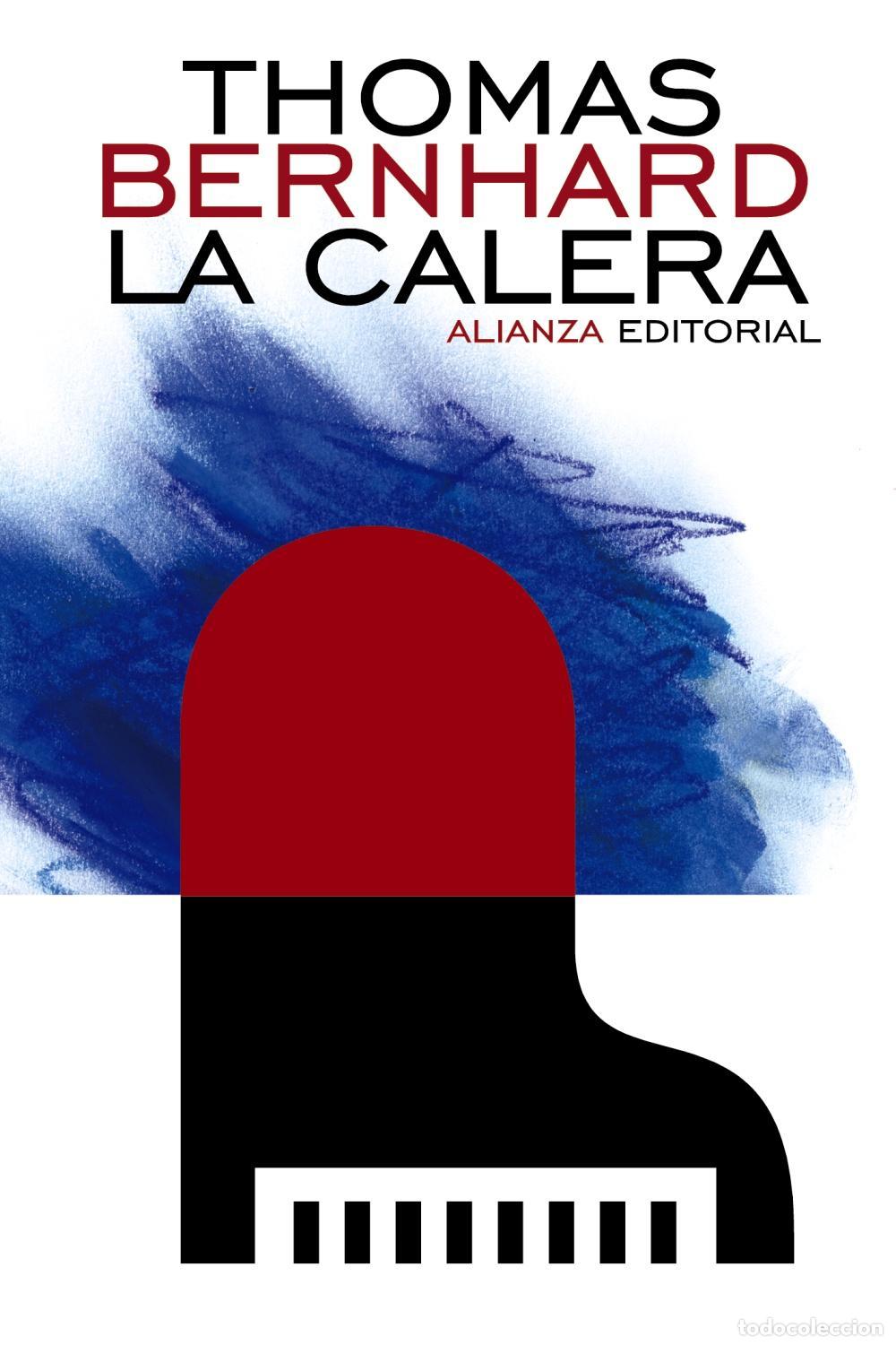Libros de segunda mano: La Calera. - Bernhard, Thomas. - Foto 1