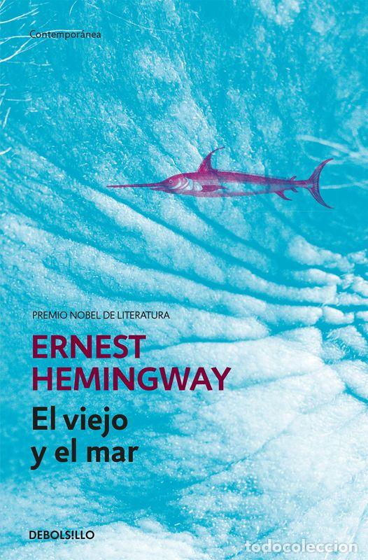 Libros de segunda mano: El viejo y el mar. - Hemingway, Ernest.