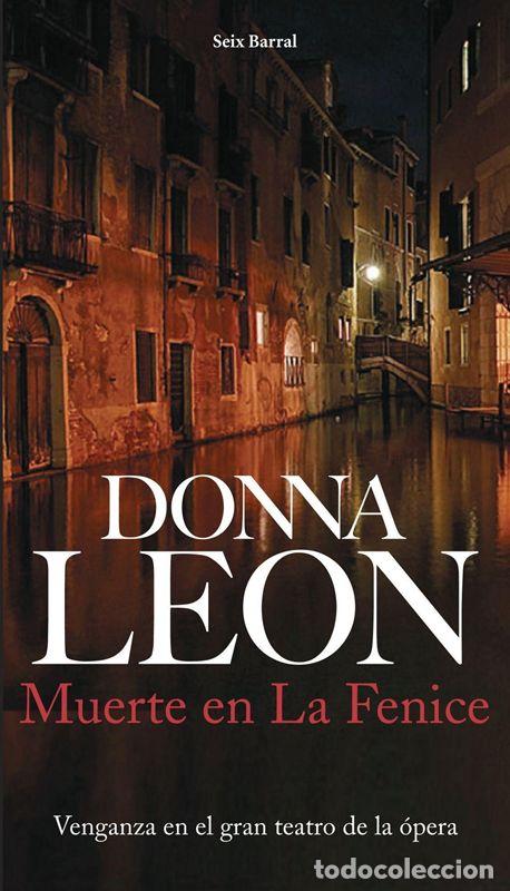 Libros de segunda mano: Muerte en La Fenice. - Leon, Donna. - Foto 1