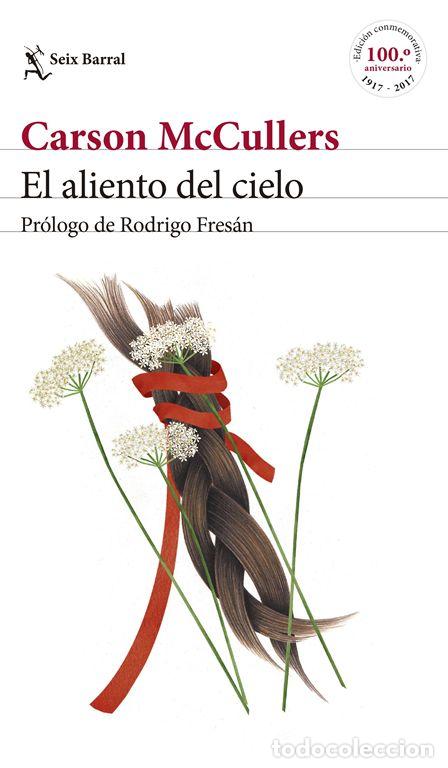 Libros de segunda mano: El aliento del cielo. - McCullers, Carson. - Foto 1