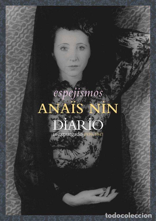 Libros de segunda mano: Espejismos. - Nin, Ana&iuml;s. - Foto 1