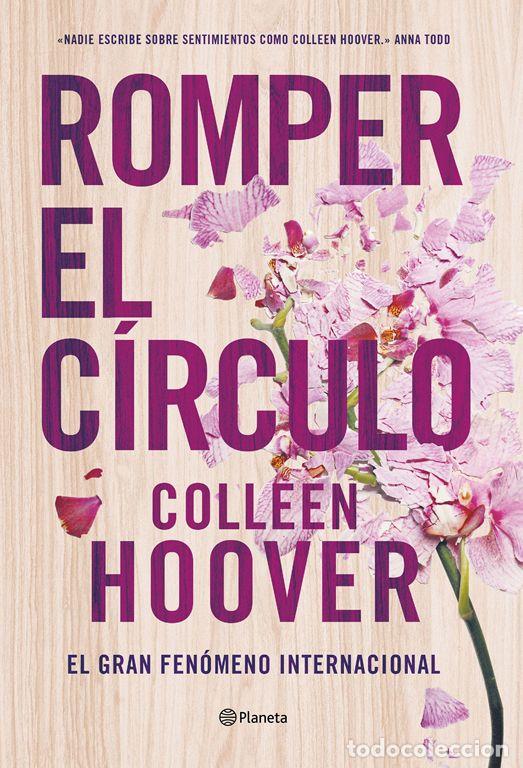 Libros de segunda mano: Romper el c&iacute;rculo (It Ends with Us). - Hoover, Colleen. - Foto 1