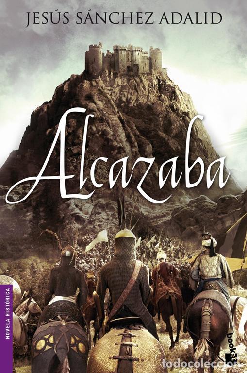 Libros de segunda mano: Alcazaba. - S&aacute;nchez Adalid, Jes&uacute;s. - Foto 1