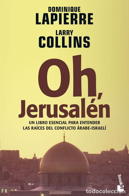 Libros de segunda mano: Oh, Jerusal&eacute;n. - Lapierre, Dominique. - Foto 1