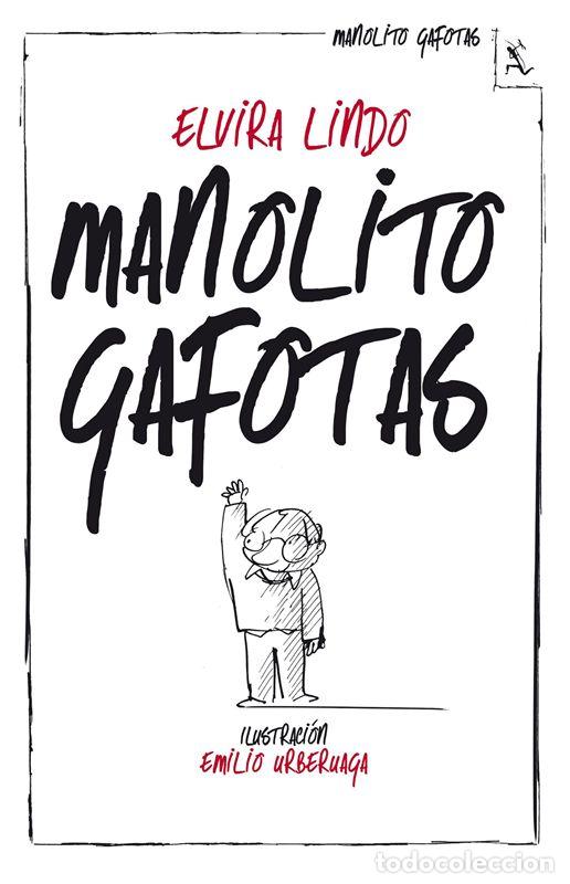 Libros de segunda mano: Manolito Gafotas. - Lindo, Elvira.