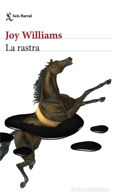 Libros de segunda mano: La rastra. - Williams, Joy. - Foto 1