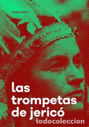 Libros de segunda mano: Las trompetas de Jeric&oacute;. - Z&uuml;rn, Unica.