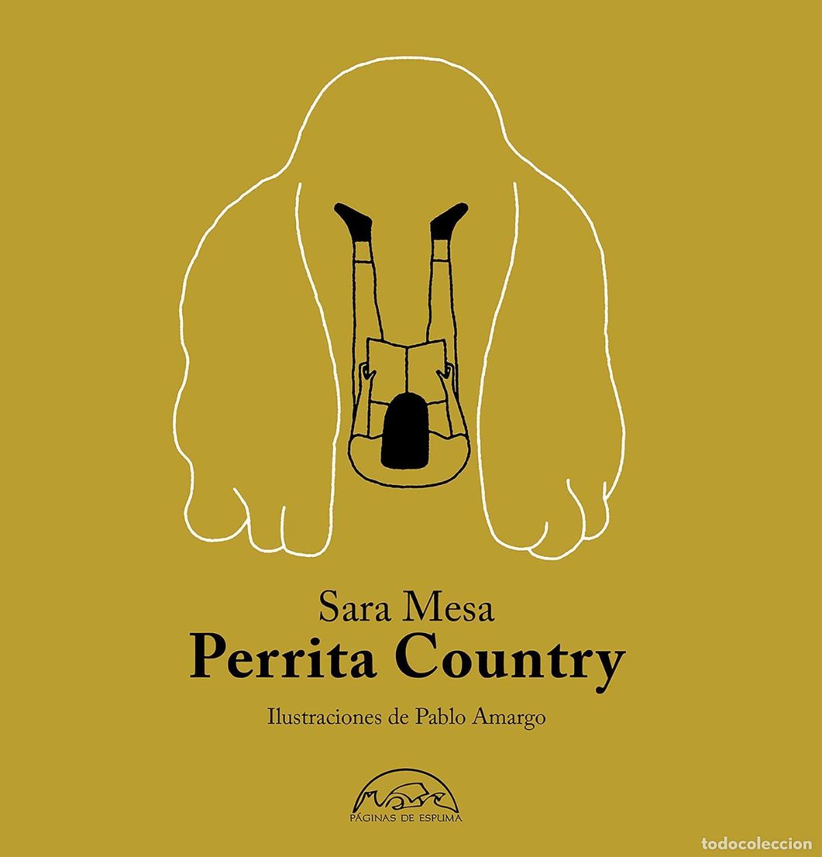 Libros de segunda mano: Perrita Country. - Mesa, Sara. - Foto 1