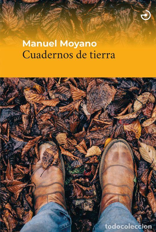 Libros de segunda mano: Cuadernos de tierra. - Moyano, Manuel. - Foto 1