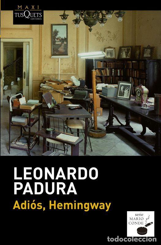 Libros de segunda mano: Adi&oacute;s, Hemingway. - Padura, Leonardo. - Foto 1