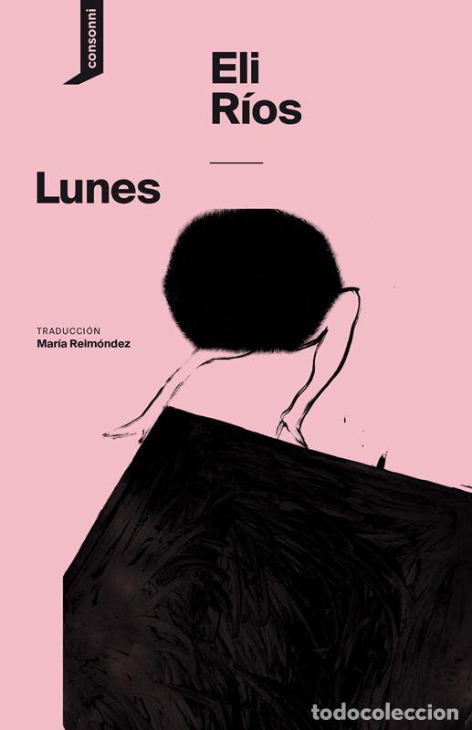 Libros de segunda mano: Lunes. - R&iacute;os, Eli. - Foto 1