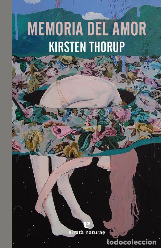 Libri di seconda mano: Memoria del amor. - Thorup, Kirsten.