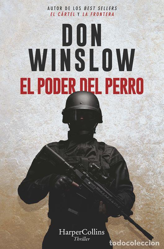Libros de segunda mano: El poder del perro. - Winslow, Don. - Foto 1