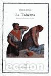 Libros de segunda mano: La Taberna. - Zola, Emile. - Foto 1