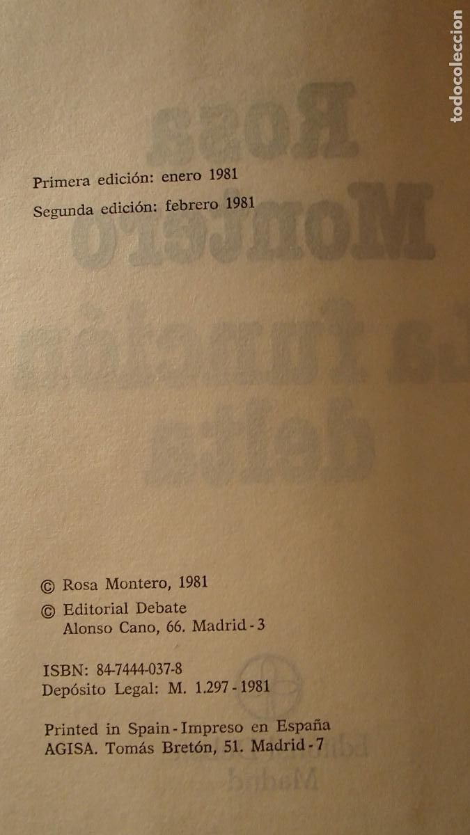 Libros de segunda mano: LA FUNCI&Oacute;N DELTA - ROSA MONTERO (DEBATE) - Foto 4