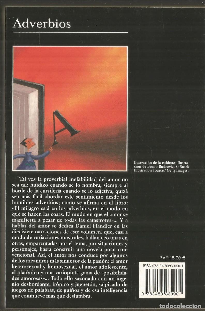 Libros de segunda mano: DANIEL HANDLER. ADVERBIOS. TUSQUETS. PRIMERA EDICION - Foto 3