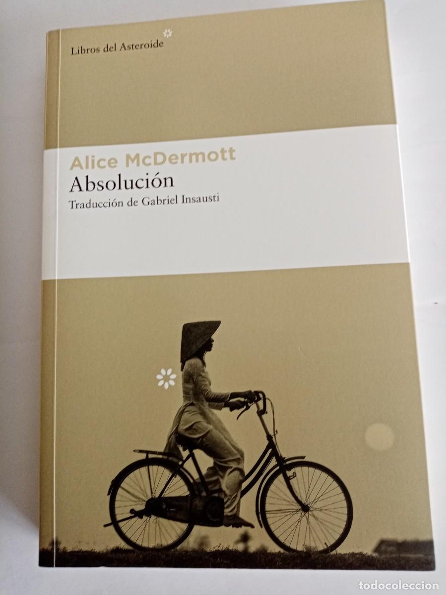 Libros de segunda mano: ABSOLUCI&Oacute;N .Alice McDermott ( LIBROS DEL ASTEROIDE ) - Foto 1