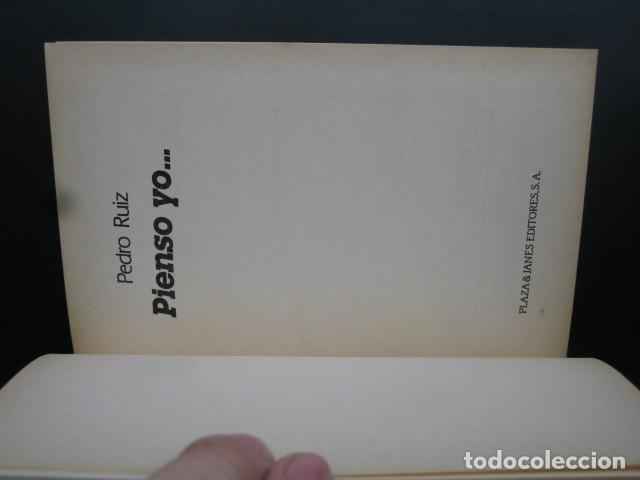 Libros de segunda mano: PIENSO YO - Ruiz. Pedro - Foto 2